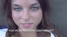 So You've Never Done Deepthroat?